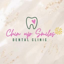 Chin Up Smiles Dental Clinic